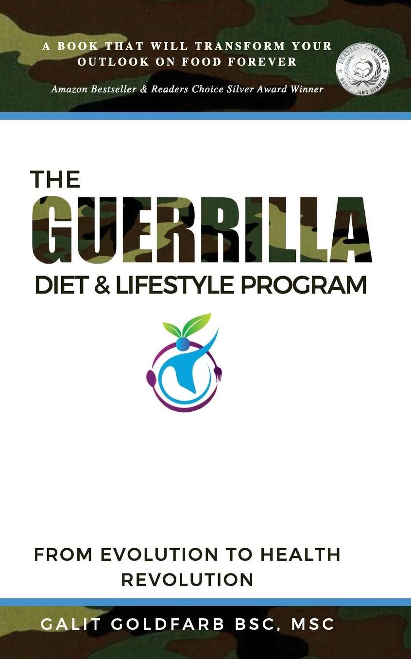 The Guerrilla Diet & Lifestyle Program: From Evolution To Health Revolution