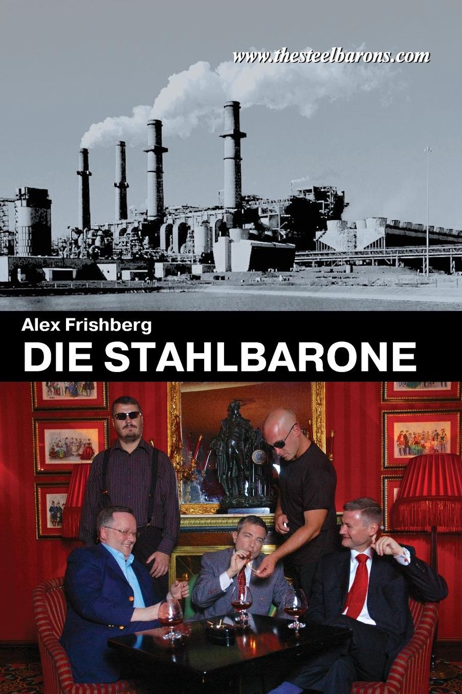 Die Stahlbarone