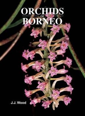 Orchids of Borneo Volume 4: Revised classification and selection of species