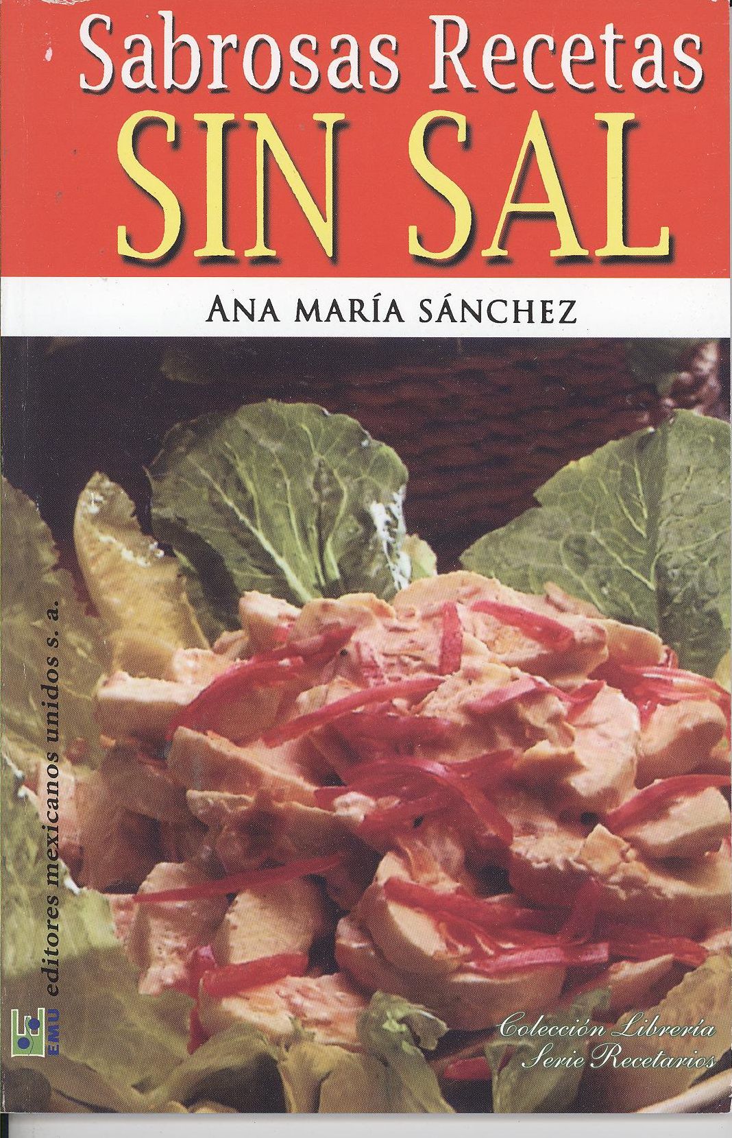 Sabrosas Recetas Sin Sal