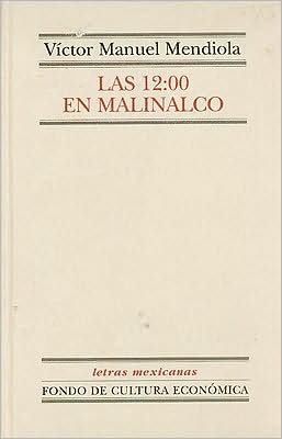 Las 12:00 en Malinalco
