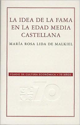 La idea de la fama en la Edad Media castellana
