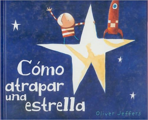 Como atrapar una estrella (How to Catch a Star)