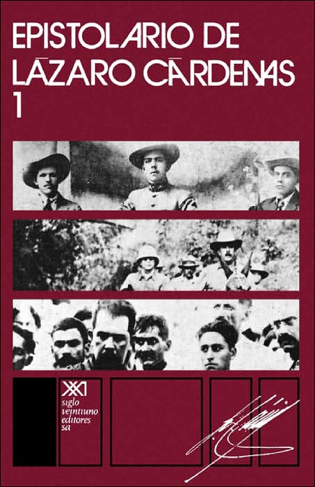 Epistolario de Lazaro Cardenas