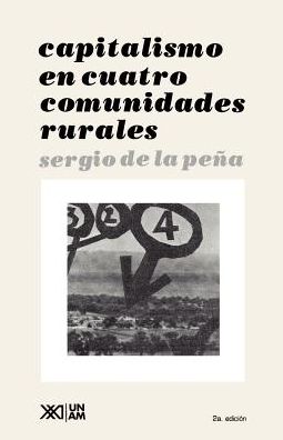 Capitalismo en Cuarto Comunidades Rurales