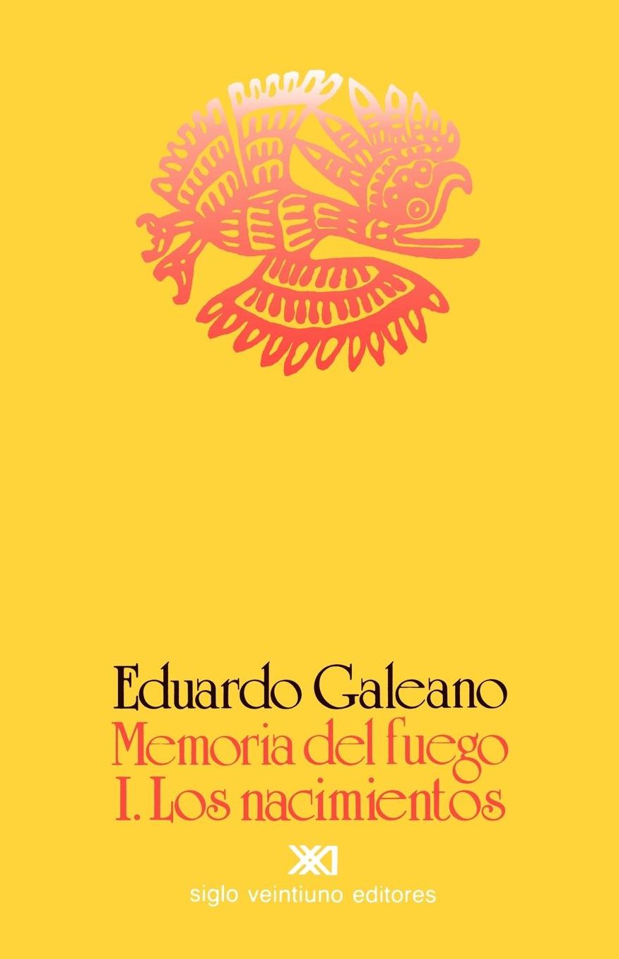 Memoria del fuego 1: Los nacimientos (Genesis: Memory of Fire Trilogy #1)