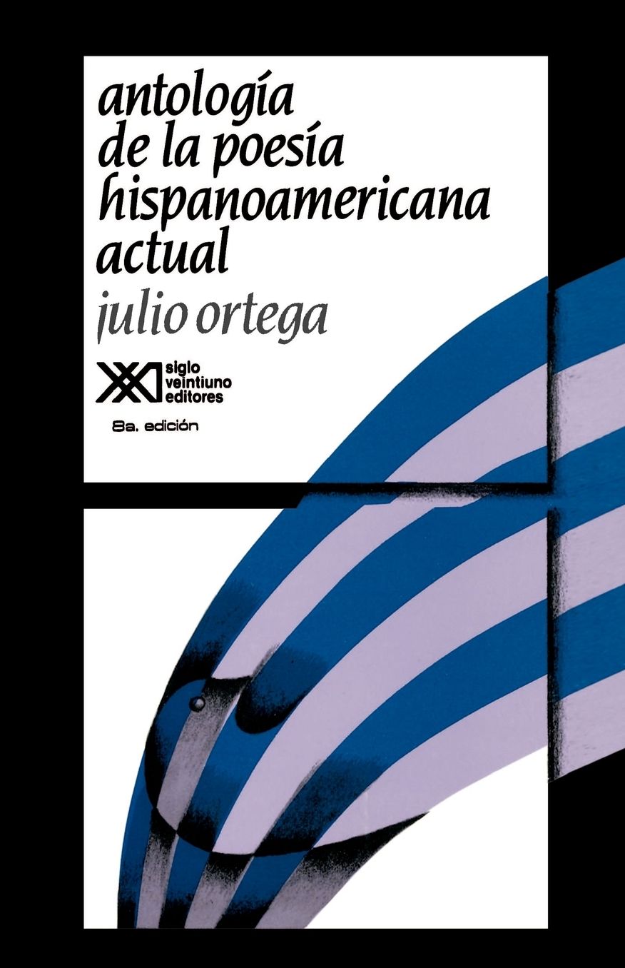Antologia de la Poesia Hispanoamericana Actual