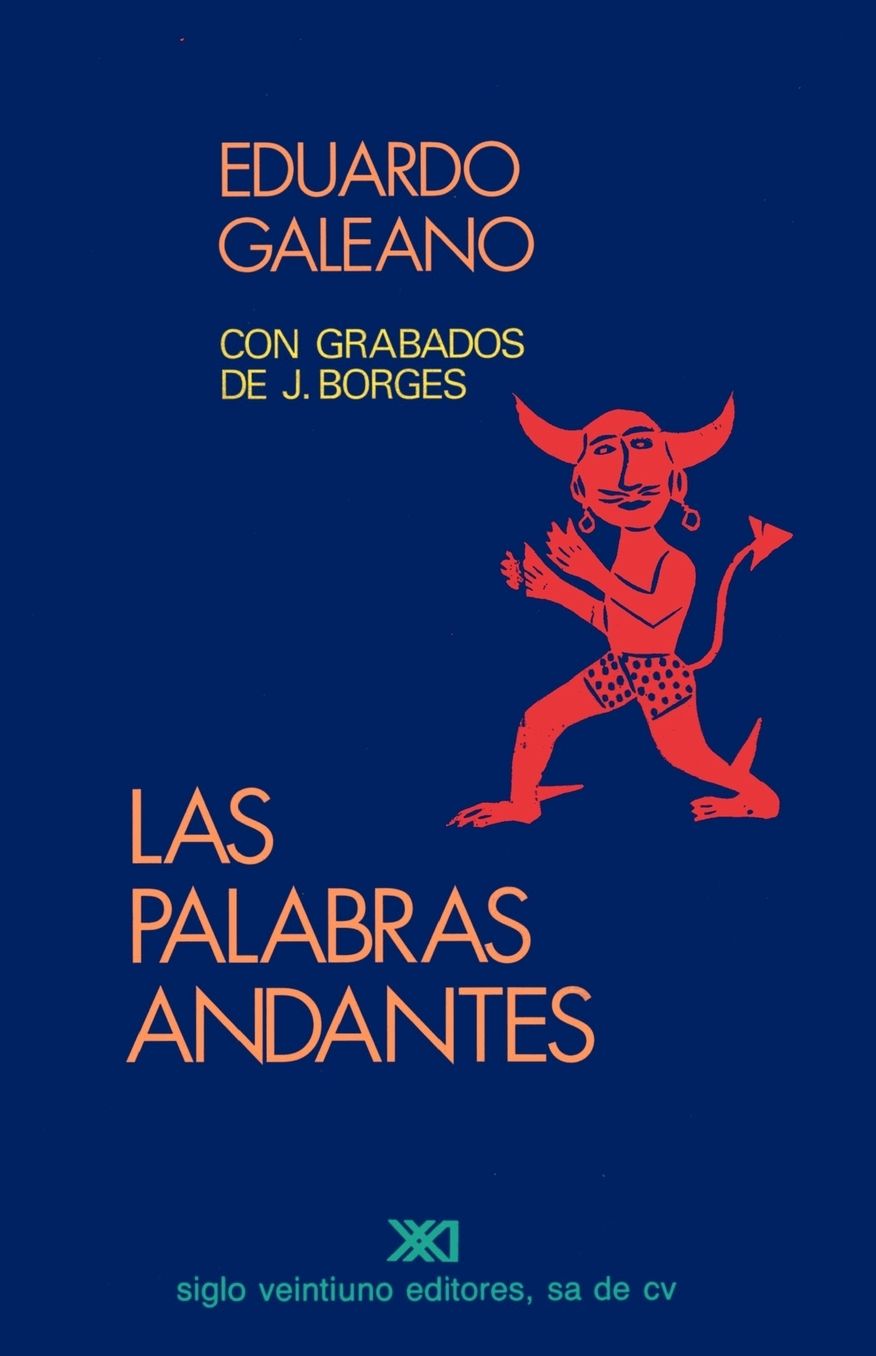 Las palabras andantes (Walking Words)