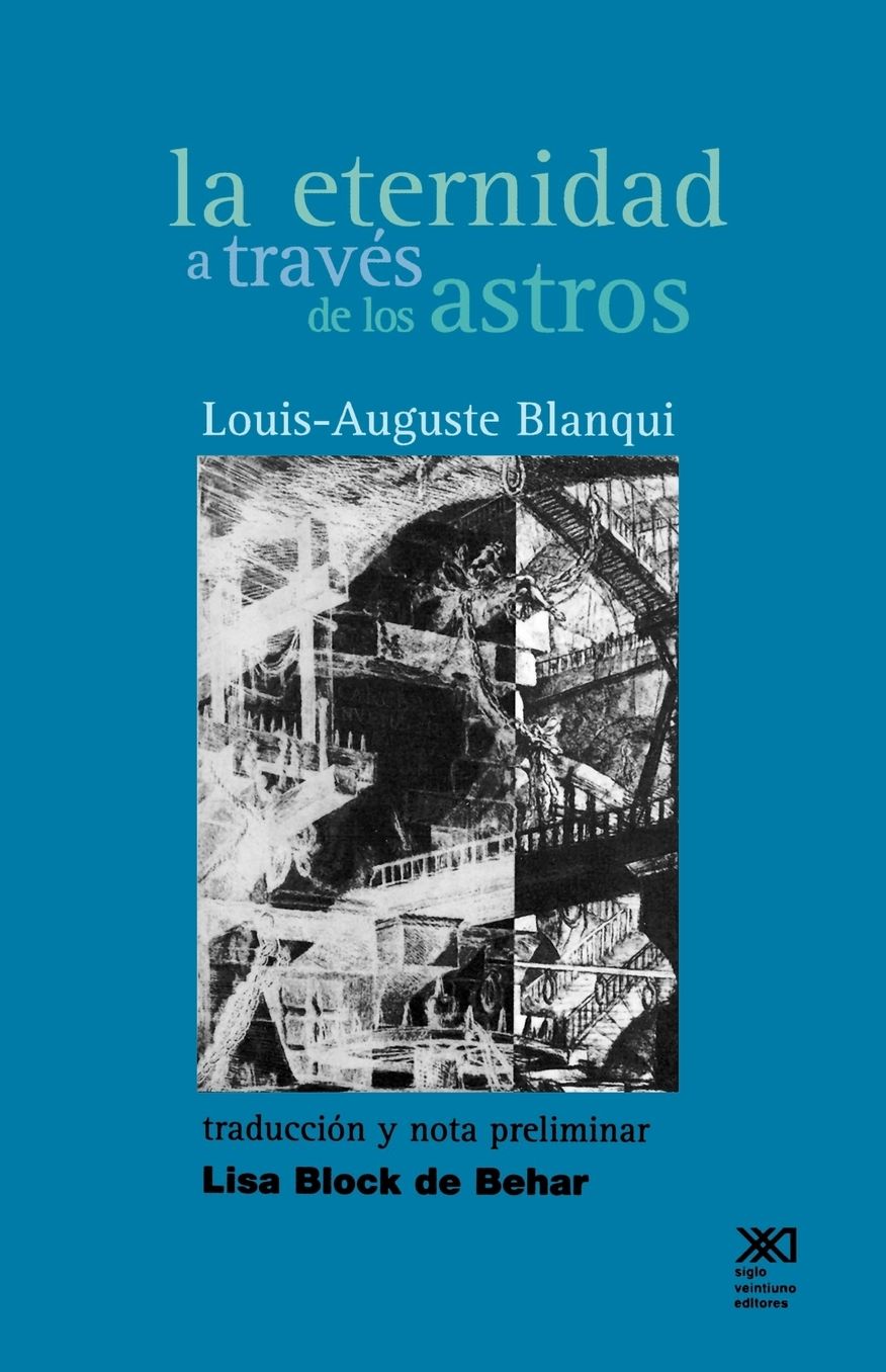 La Eternidad a Traves de los Astros: Hipotesis Astronomica