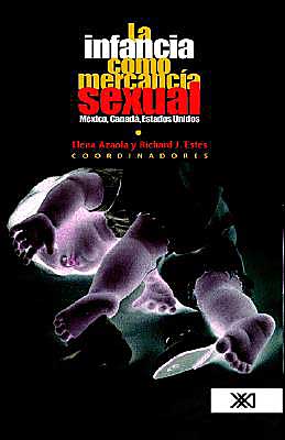La Infancia Como Mercancía Sexual