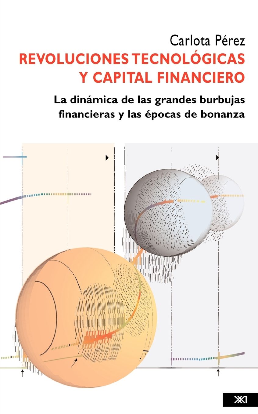 Revoluciones Tecnologicas Y Capital Financiero
