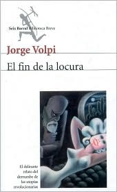 El fin de la locura