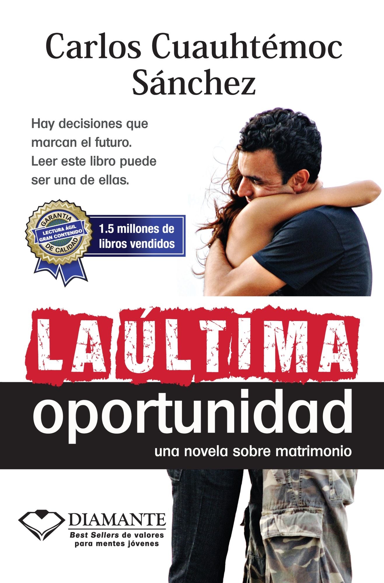 Ultima Opportunidad (The Last Opportunity)