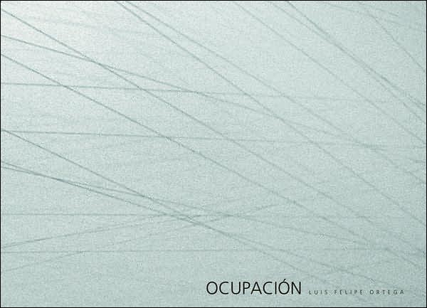 Luis Felipe Ortega: OcupaciÃ¯Â¿Â½n