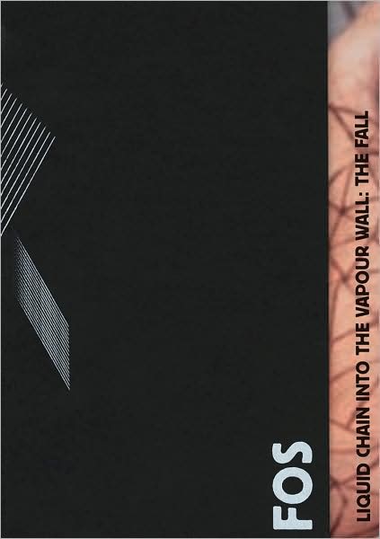 FOS: Liquid Chain Into the Vapor Wall