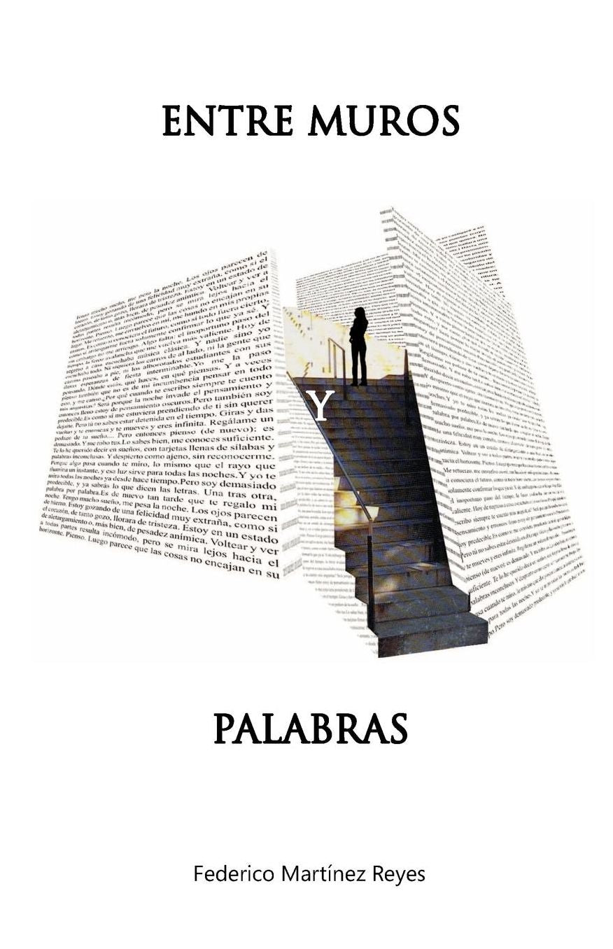 Entre Muros Y Palabras
