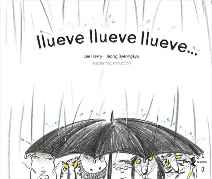 Llueve, llueve, llueve . . .