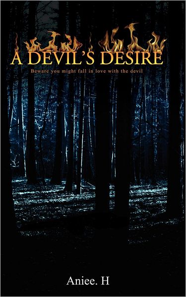 A Devil's Desire: Beware You Might Fall in Love with the Devil