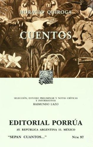 Cuentos/ Stories : Seleccion, Estudio Preliminar Y Notas Criticas E Informativas / Selection, Preliminary Studies and Critical Notes and Informatives