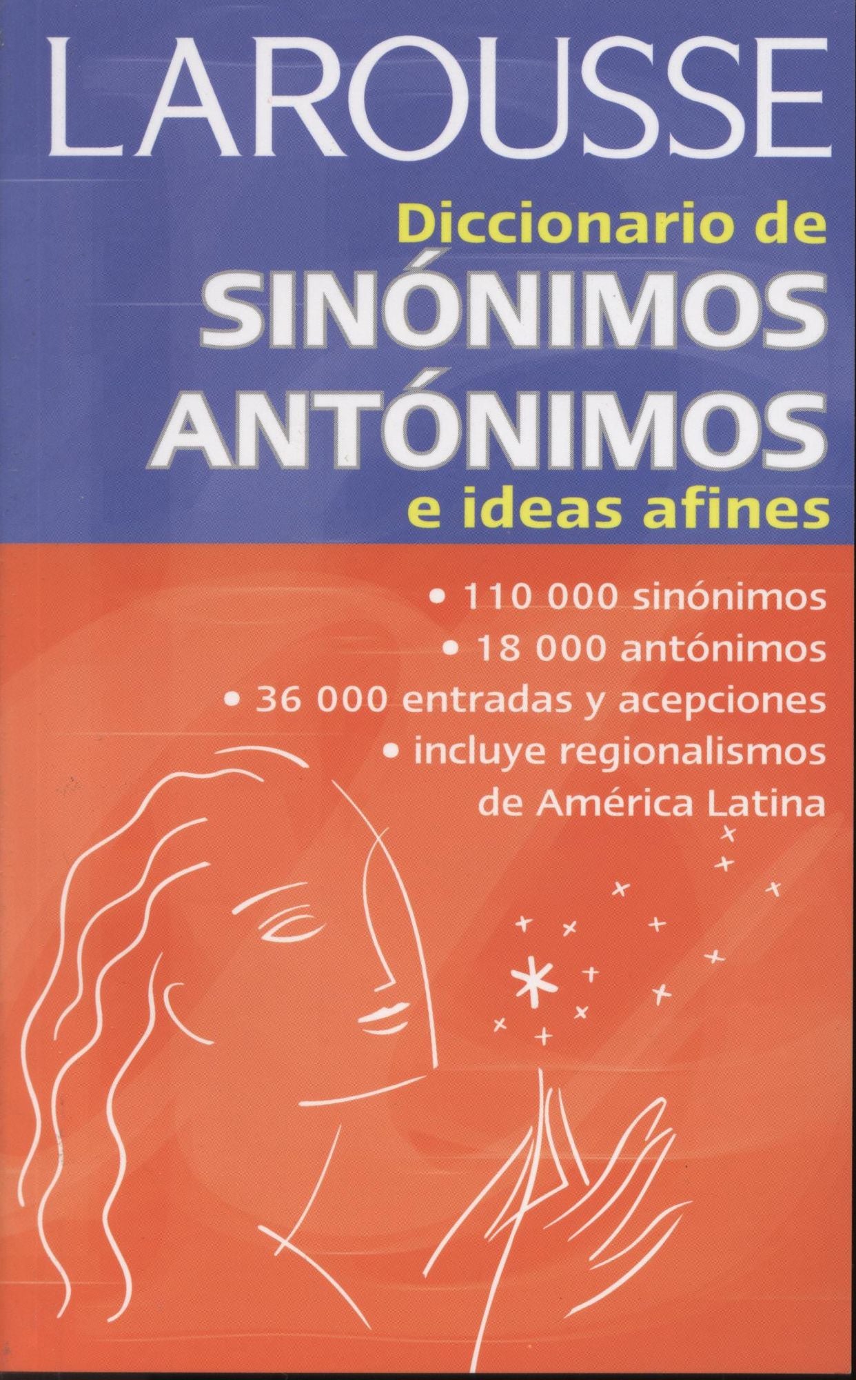 Diccionario de sinonimos, antonimos, e ideas afines