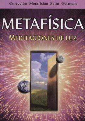 Metafisica Meditaciones de Luz