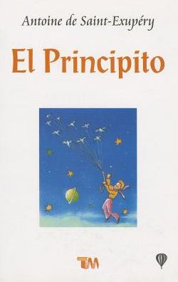 El Principito = The Little Prince
