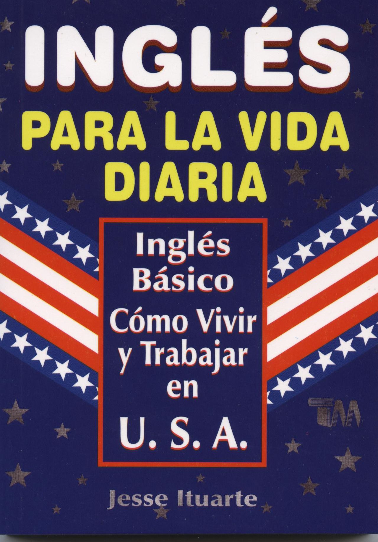 Ingles Para la Vida Diaria