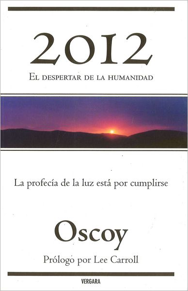 2012: El despertar de la humanidad