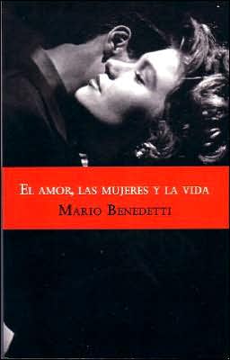 El amor, las mujeres y la vida