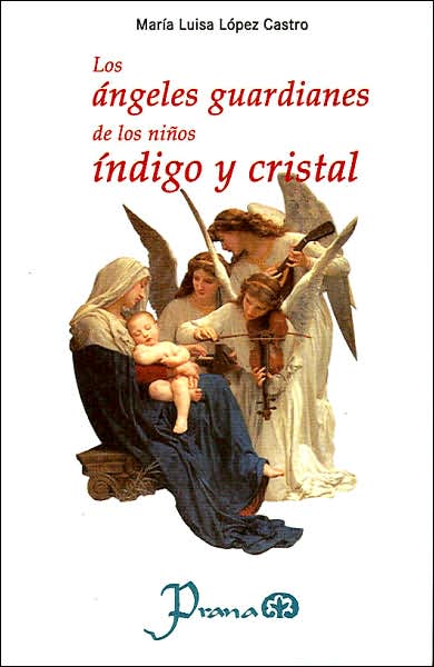Los ángeles guardianes de los niños índigo y cristal
