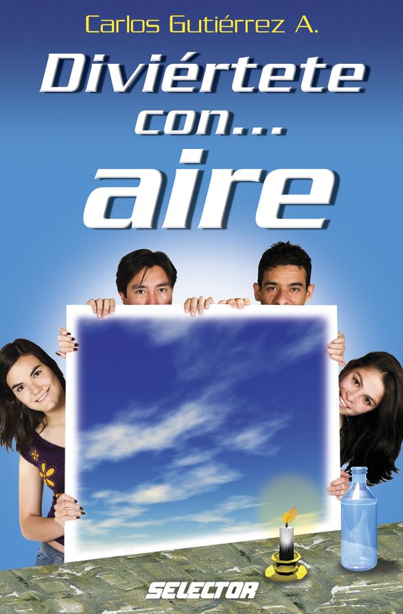 Diviertete con...aire/ Have Fun With...Air