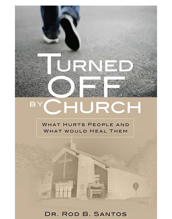 Turned off by Church: What Hurts People and What would Heal Them