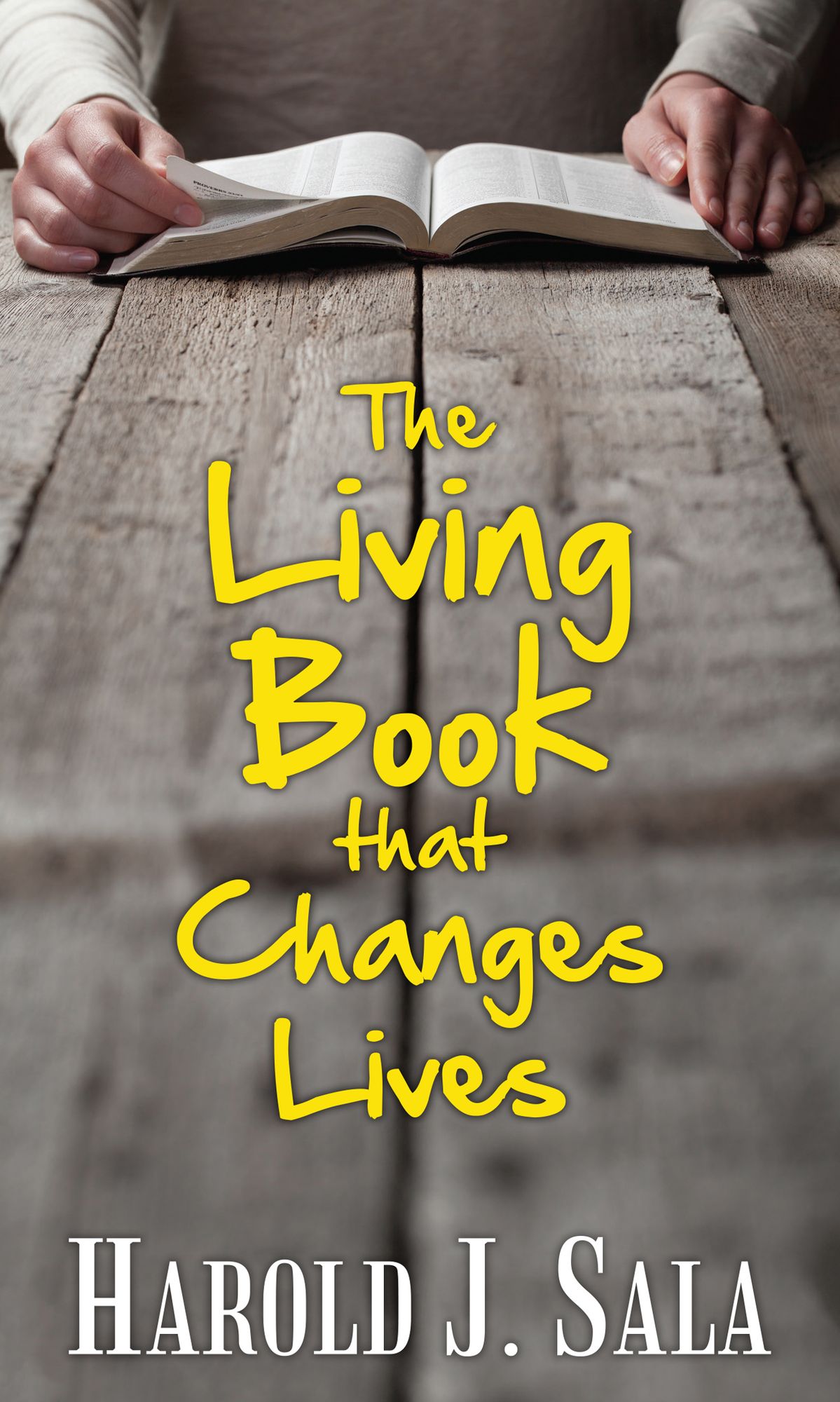 The Living Book that Changes Lives