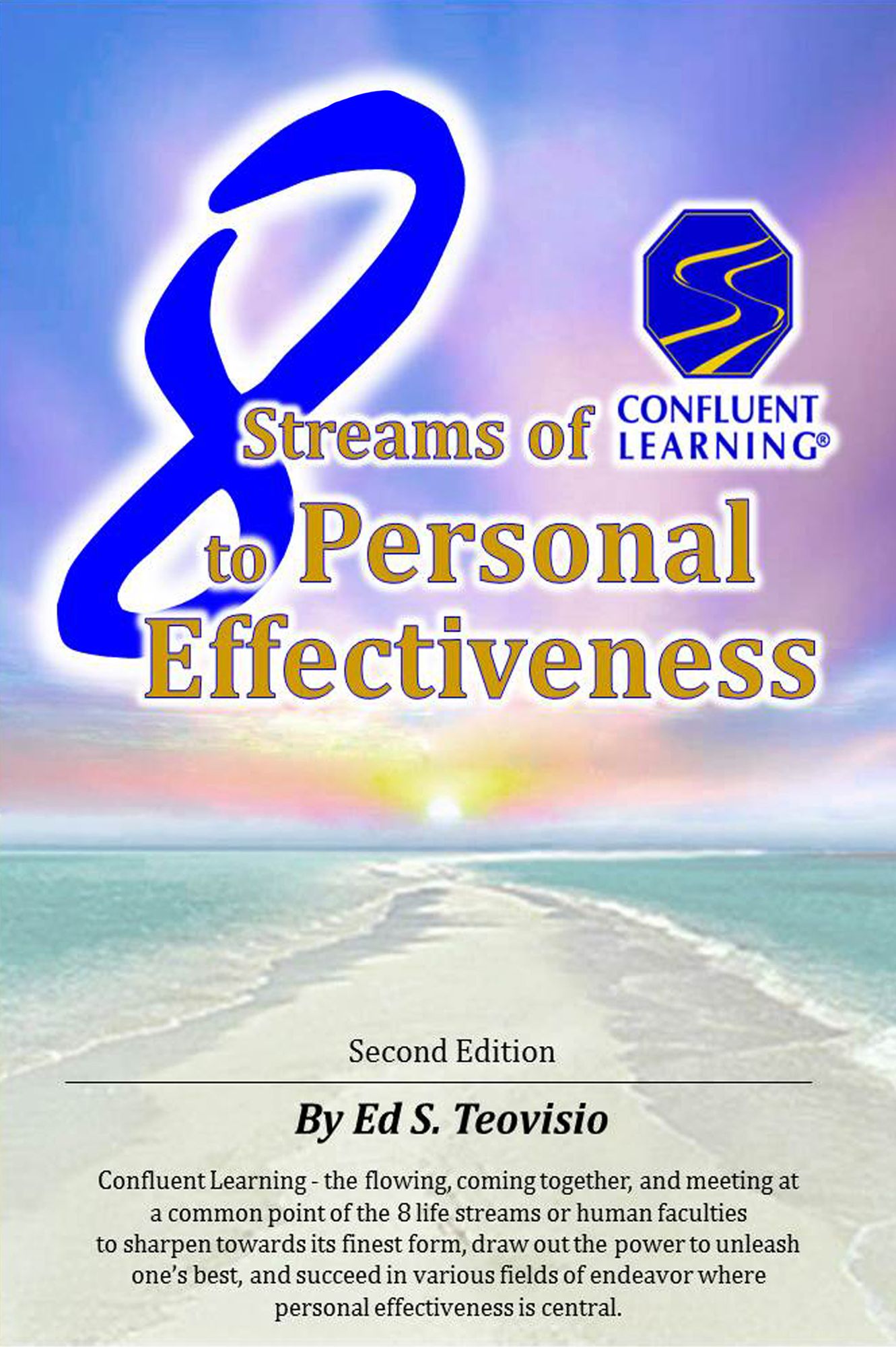 8 Streams of Confluent Learning to Personal Effectiveness