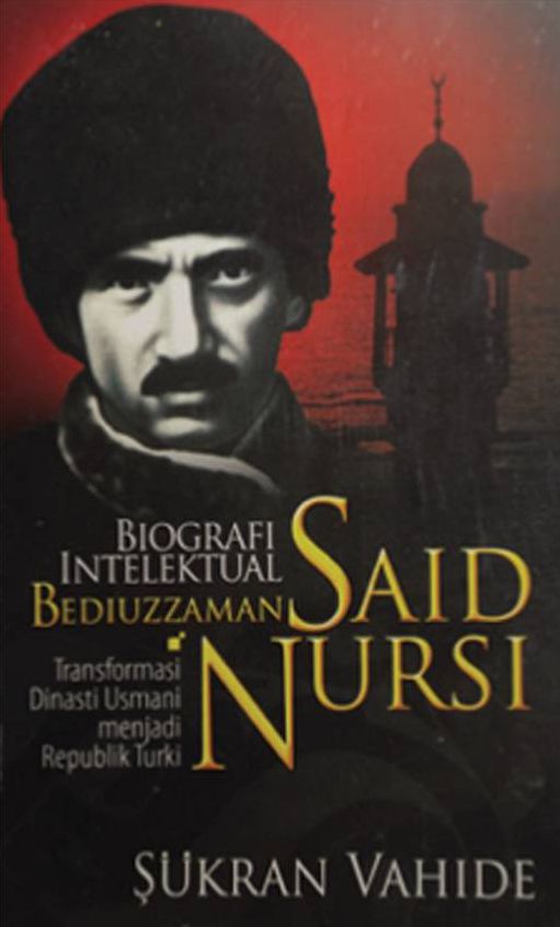 Biografi Intelektual Bediuzzaman Said Nursi