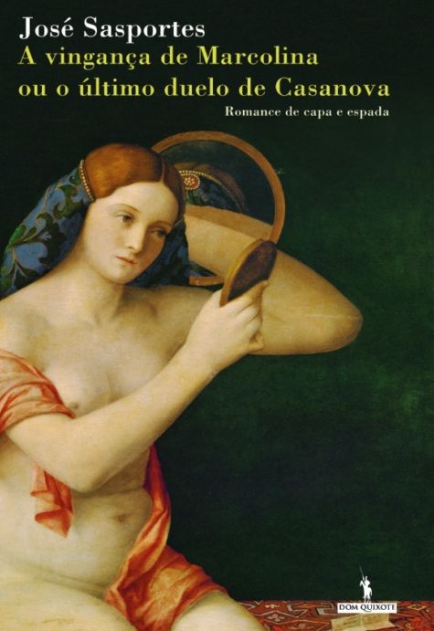 A vingança de Marcolina ou o último duelo de Casanova