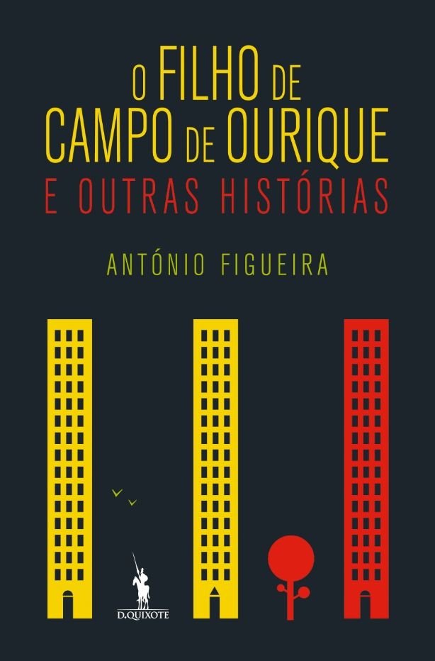 O Filho de Campo de Ourique e Outras Histórias