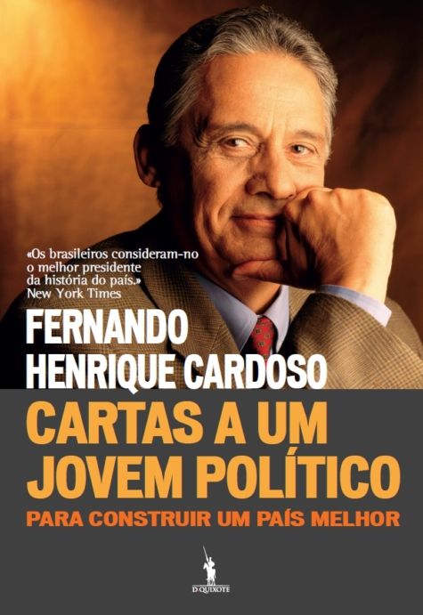 Cartas a Um Jovem Político - Para construir um país melhor