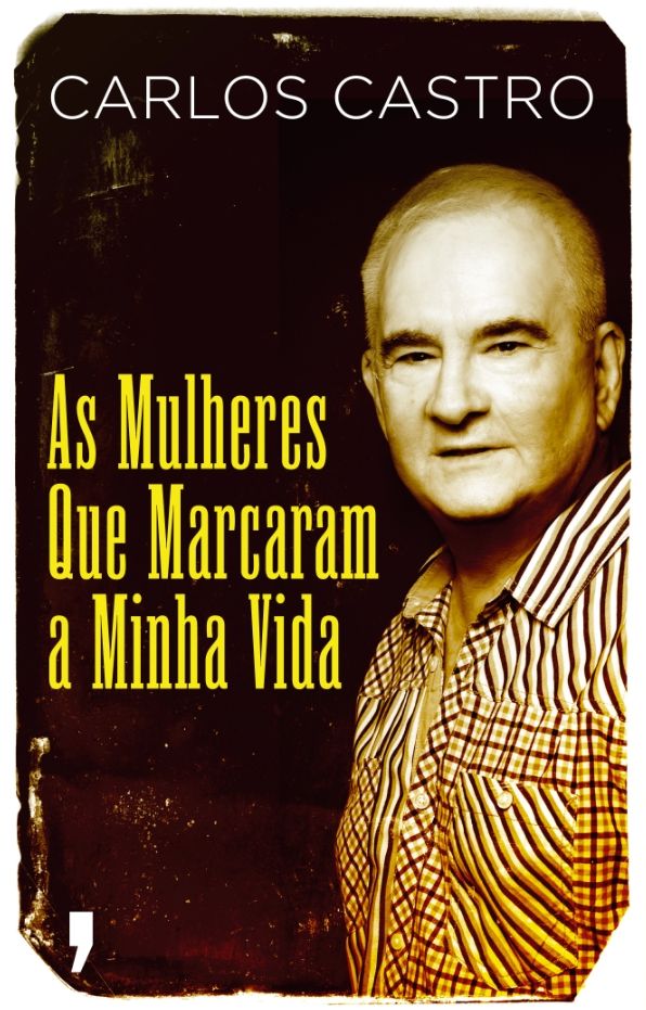 As Mulheres que Marcaram a Minha Vida