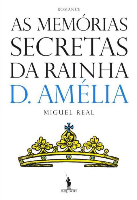 As Memórias Secretas da Rainha D. Amélia