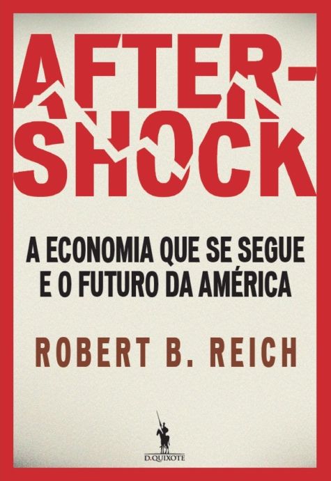 Aftershock - A economia que se segue e o futuro da América