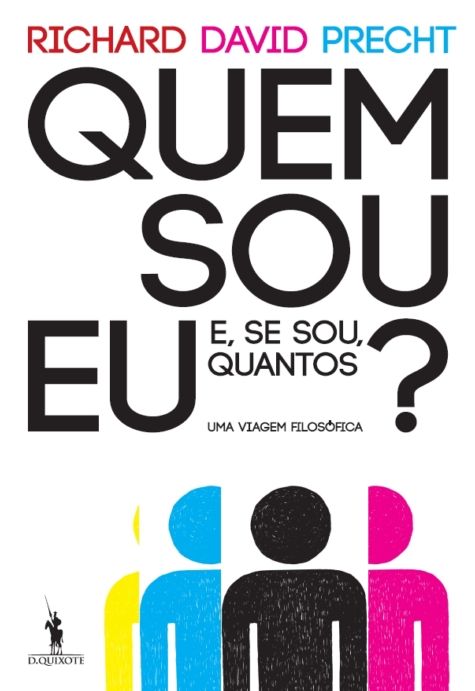 Quem sou eu e, se sou, quantos?