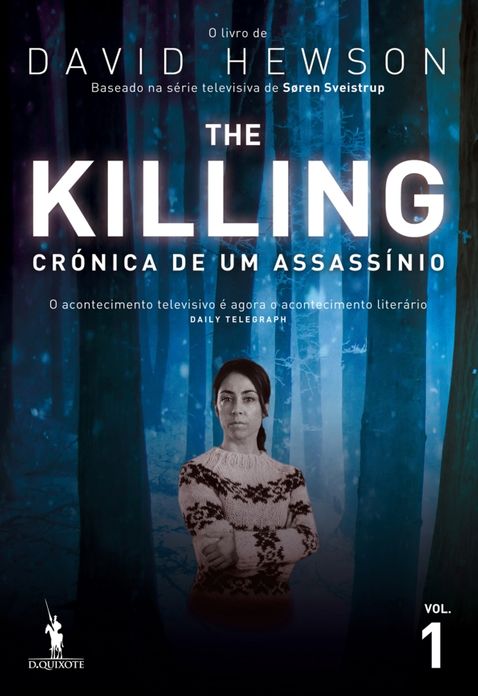 The Killing - Crónica de Um Assassínio - 1.º Volume
