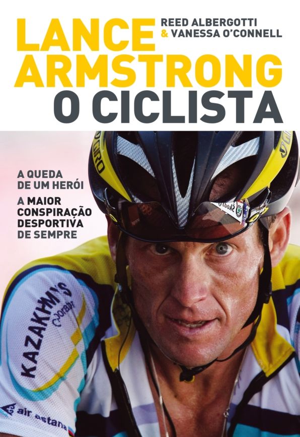 Lance Armstrong, o Ciclista