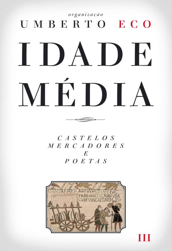Idade média: Castelos, mercadores e poetas