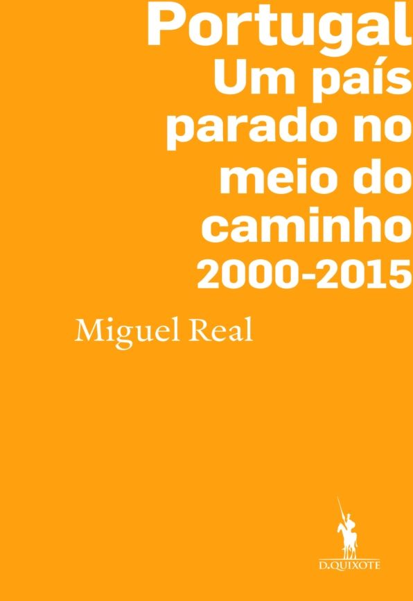 Portugal: Um país parado no meio do caminho 2000-2015