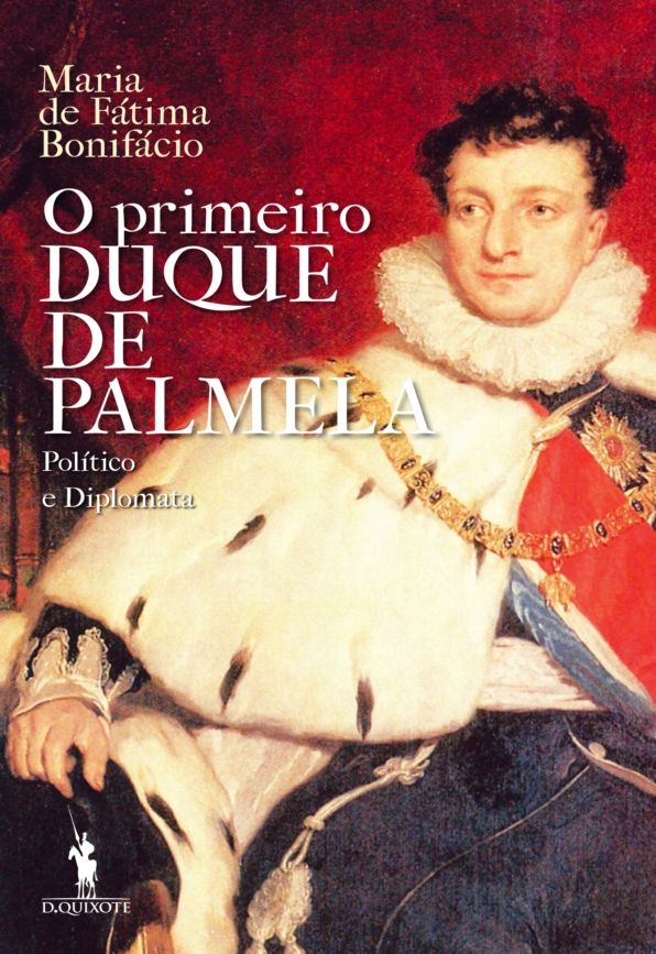 O Primeiro Duque de Palmela