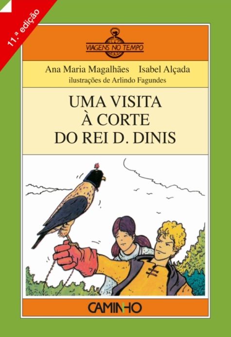 Uma Visita à Corte do Rei D. Dinis