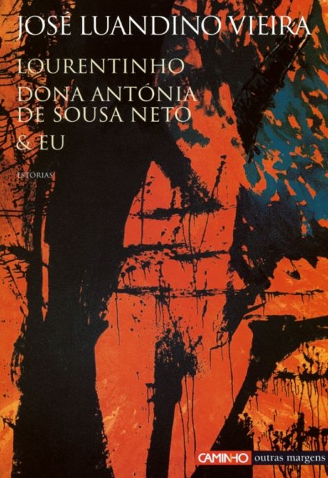 Lourentinho Dona Antónia de Sousa Neto & Eu