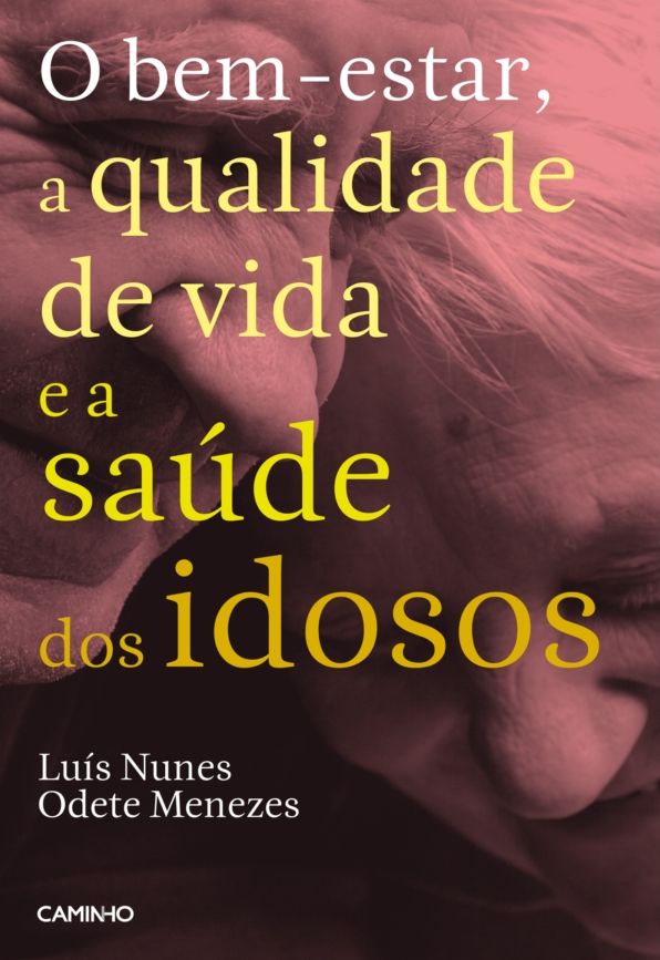 O bem-estar, a qualidade de vida e a saúde dos idosos
